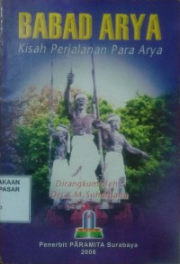 Image of Babad Arya : Kisah Perjalanan Para Arya